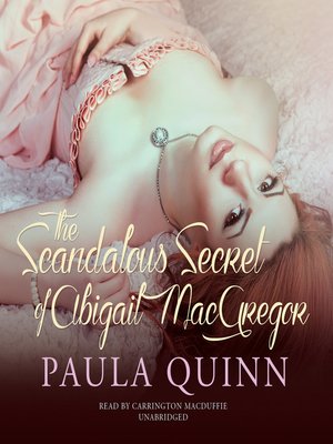 cover image of The Scandalous Secret of Abigail MacGregor